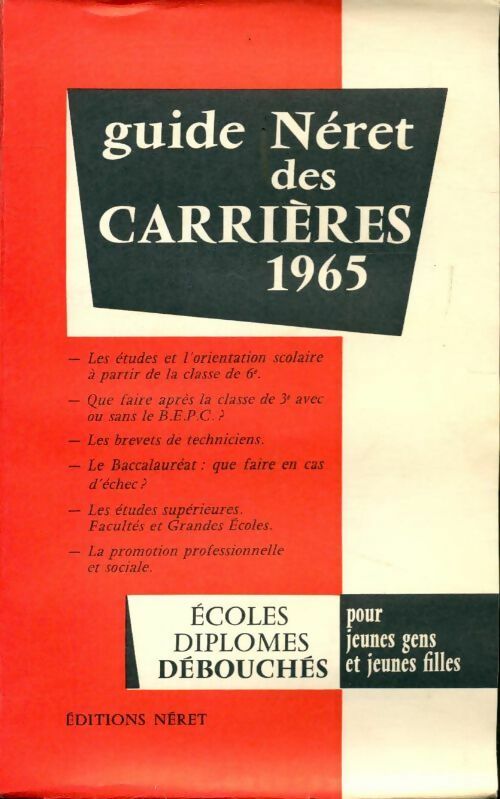 Guide Néret des carrières 1965 - Collectif -  Néret - Livre