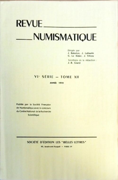 Livrenpoche : Revue numismatique VIe série Tome XII 1970 - Collectif - Livre