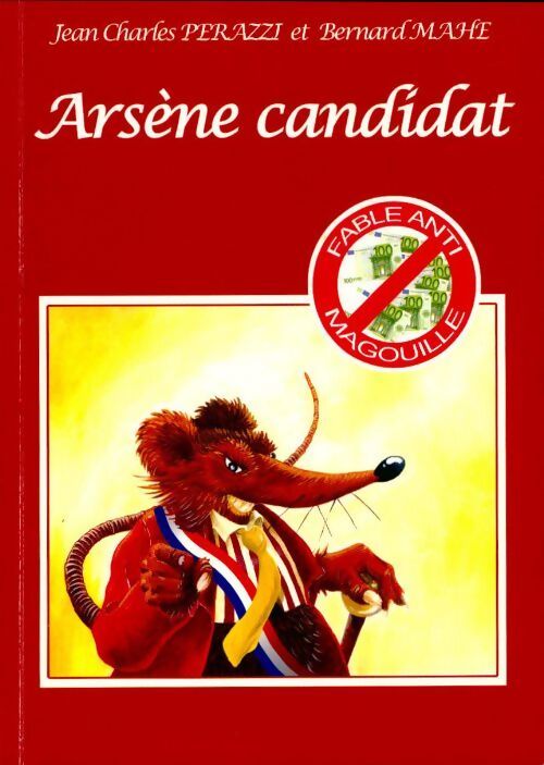 Arsène candidat - Jean-Charles Perazzi - Livre