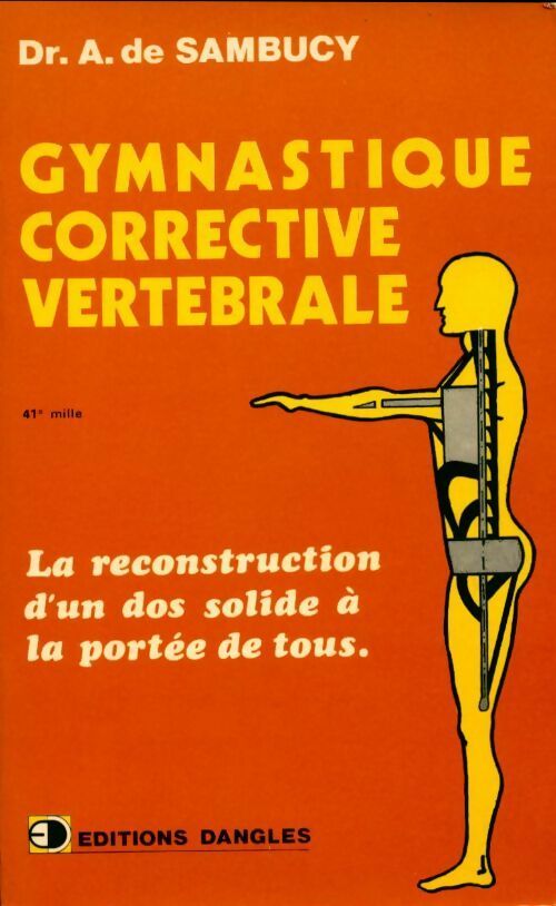 Gymnastique corrective vertébrale - A. De Sambucy - Livre