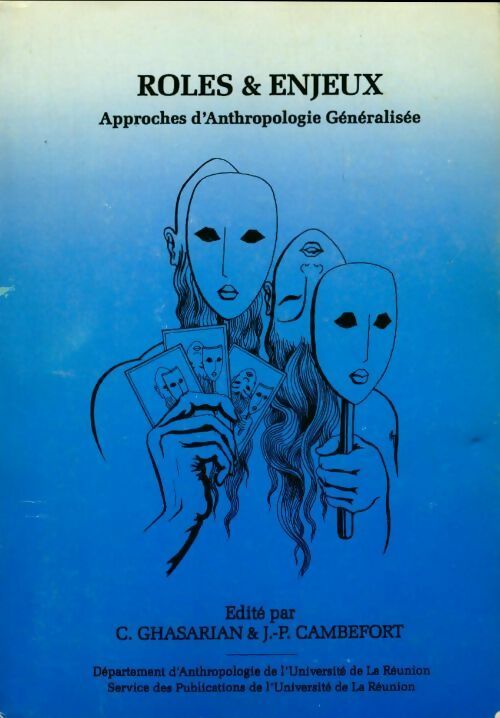Livrenpoche : Rôles et enjeux. Approches d'anthropologie généralisée - Christian Ghasarian - Livre
