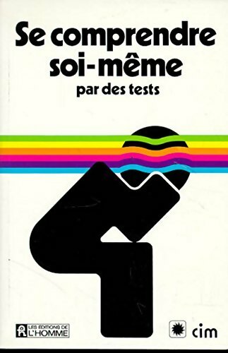 Livrenpoche : Se comprendre soi-même par des tests - Gilbert La Rocque - Livre