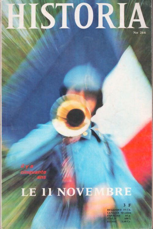 Livrenpoche : Historia n°264 : Le 11 novembre - Collectif - Livre