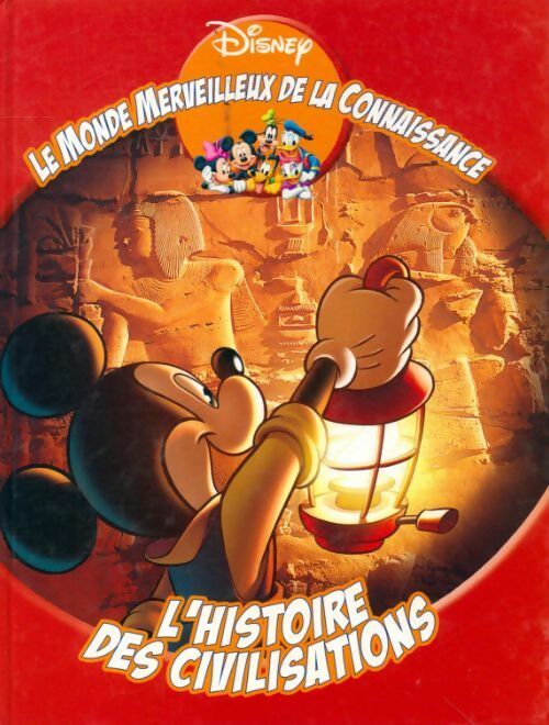 Livrenpoche : L'histoire de civilisation - Disney - Livre