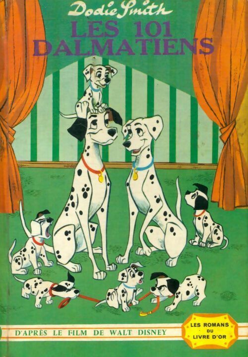 Livrenpoche : Les 101 dalmatiens - Dodie Smith - Livre