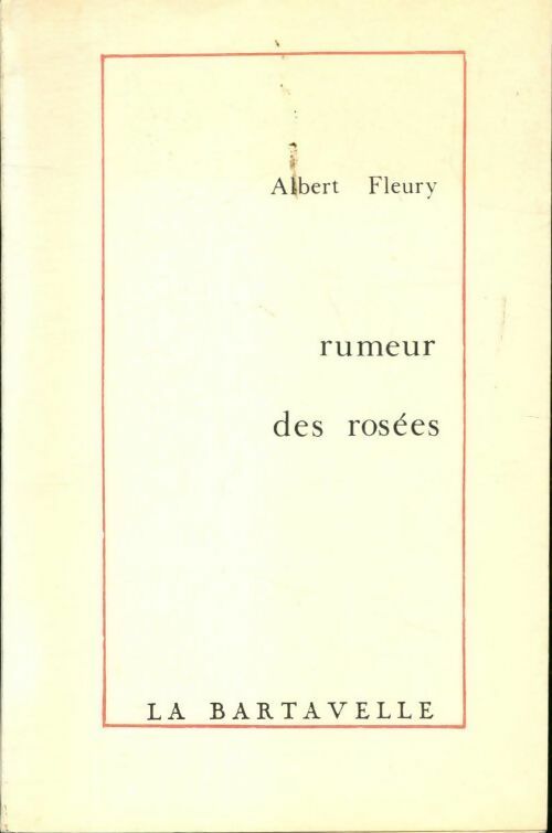 Livrenpoche : Rumeur de rosées - Albert Fleury - Livre