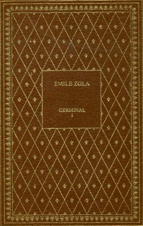 Livrenpoche : Germinal Tome I - Emile Zola - Livre