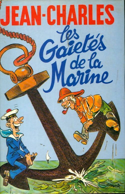 Livrenpoche : Les gaietés de la marine - Jean-Charles - Livre