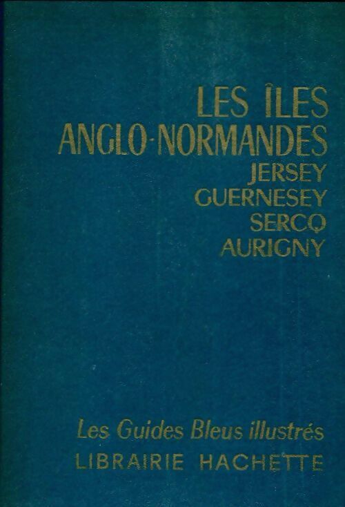 Livrenpoche : Iles anglo-Normandes - X - Livre