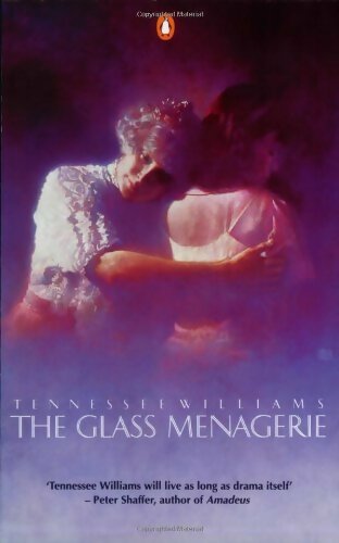 The glass menagerie - Tennessee Williams -  Drama - Livre