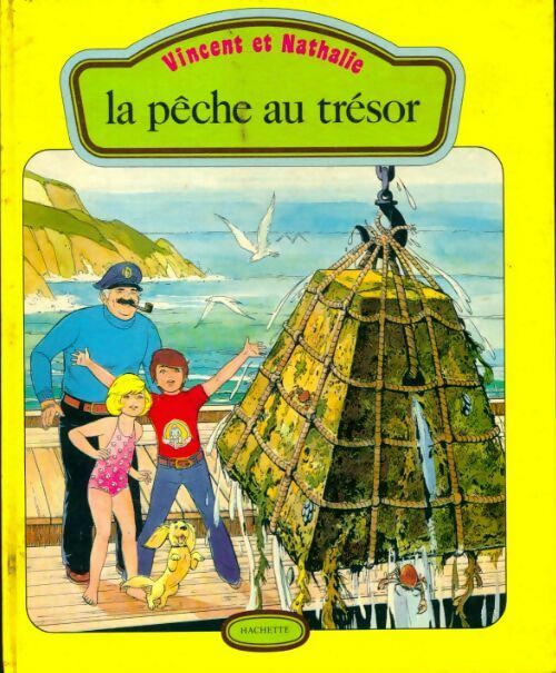 Livrenpoche : Vincent et Nathalie : La pêche au trésor - Jean-Pierre Enard - Livre