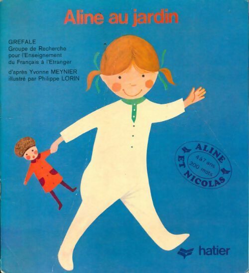 Livrenpoche : Aline au jardin - Collectif - Livre
