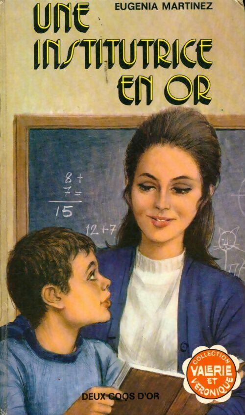 Livrenpoche : Une institutrice en or - Eugenia Martinez - Livre