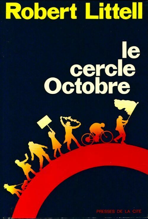 Livrenpoche : Le cercle Octobre - Robert Littell - Livre