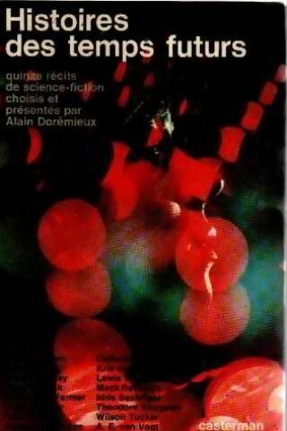Livrenpoche : Histoires des temps futurs - Collectif - Livre