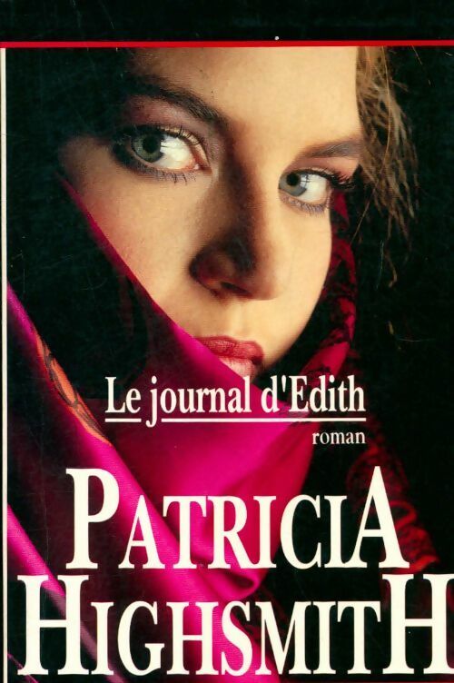 Livrenpoche : Le journal d'Edith - Patricia Highsmith - Livre