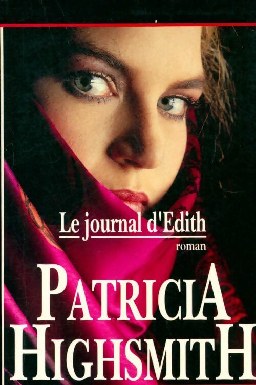 Le journal d'Edith - Patricia Highsmith -  Maxi-Livres GF - Livre