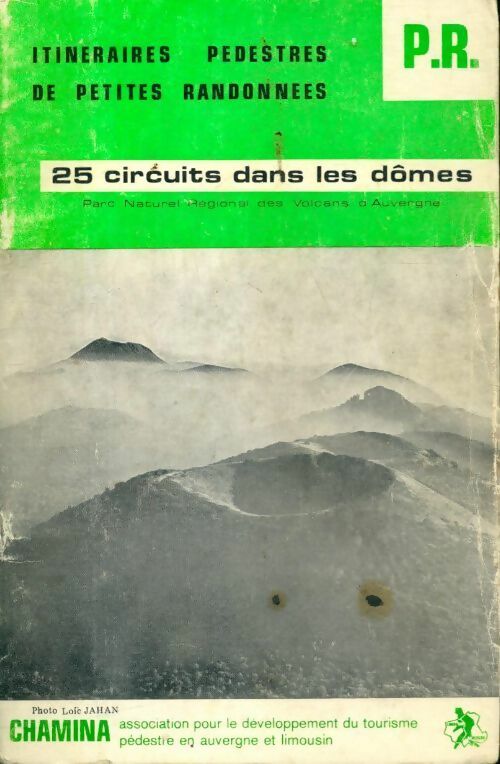 Livrenpoche : 25 circuits dans les Dômes - Collectif - Livre