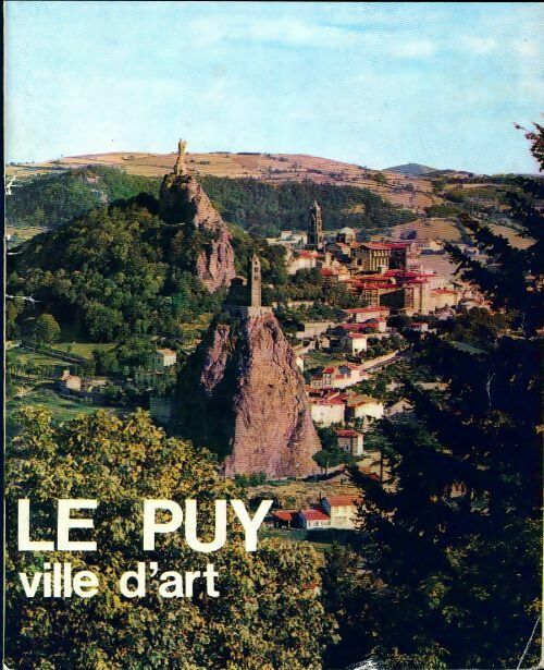 Livrenpoche : Le Puy, ville d'art - jean Paradis - Livre