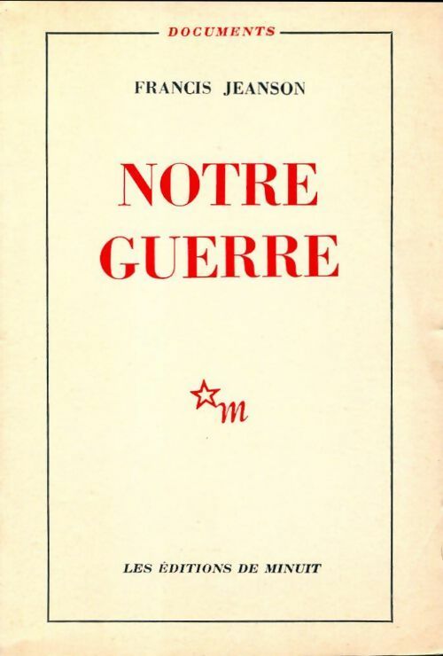 Livrenpoche : Notre guerre - Francis Jeanson - Livre