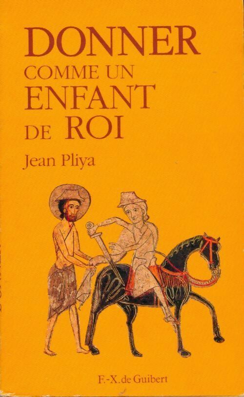 Livrenpoche : Donner comme un enfant de roi - Jean Pliya - Livre