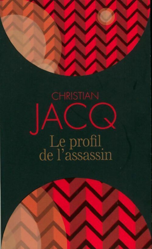Livrenpoche : Les enquêtes de l'inspecteur Higgins Tome IV : Le profil de l'assassin - Christian Jacq - Livre