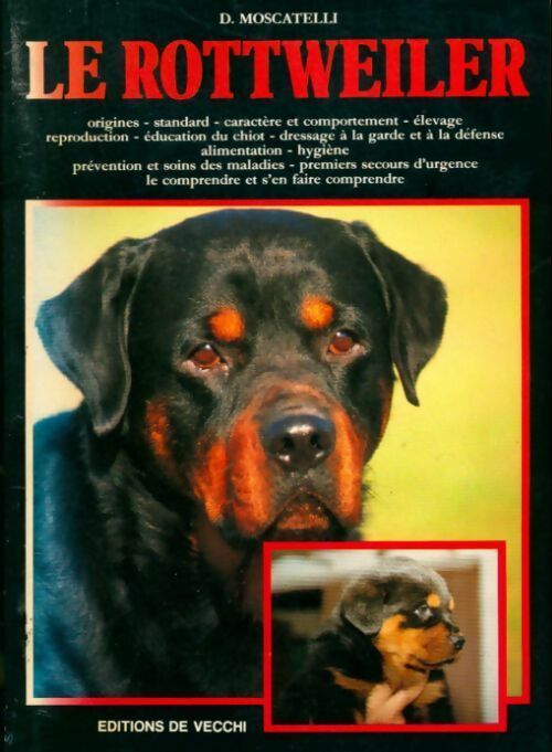 Livrenpoche : Le rottweiler - D. Moscatelli - Livre
