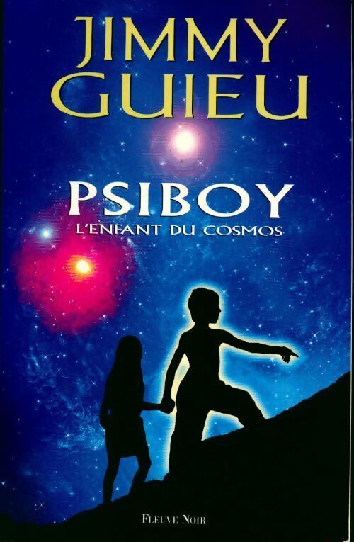 Livrenpoche : Psiboy. L'enfant du cosmos - Jimmy Guieu - Livre
