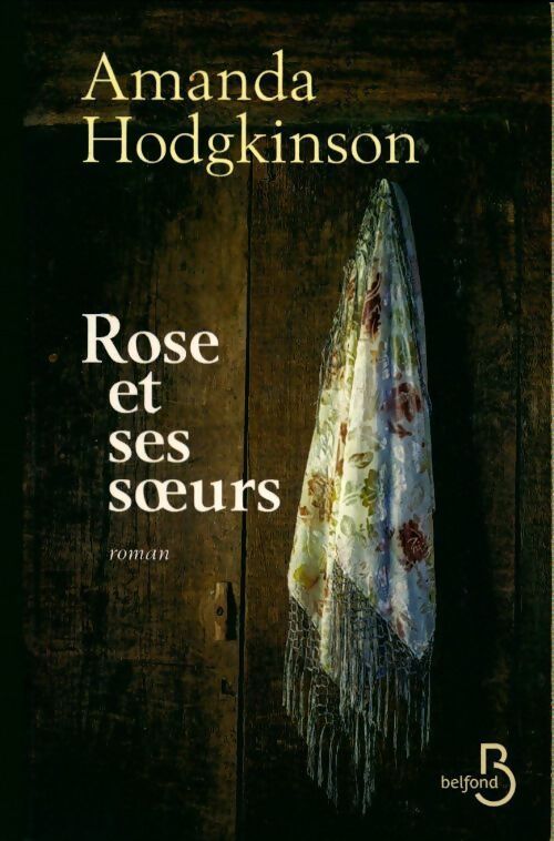 Livrenpoche : Rose et ses soeurs - Amanda Hodgkinson - Livre