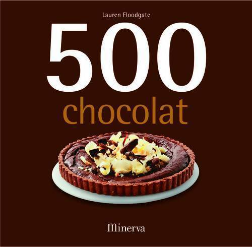 Livrenpoche : 500 chocolat - Lauren Floodgate - Livre