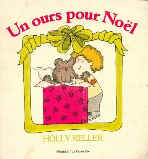 Livrenpoche : Un ours pour Noël - Holly Keller - Livre