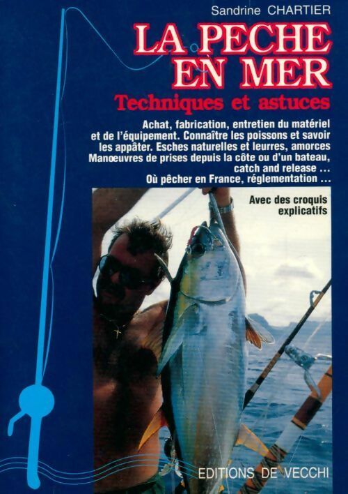 Livrenpoche : La pêche en mer. Techniques et astuces - Sandrine Chartier - Livre