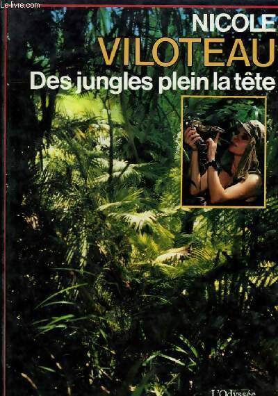 Livrenpoche : Des jungles plein la tête - Nicole Viloteau - Livre