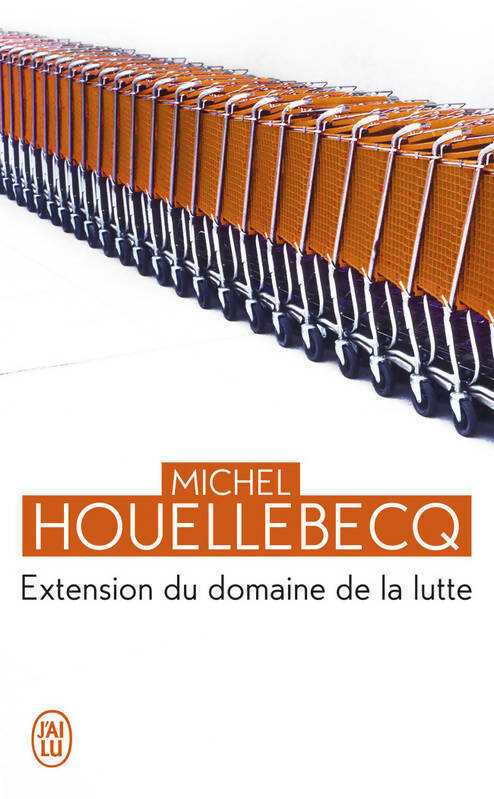 Livrenpoche : Extension du domaine de la lutte - Michel Houellebecq - Livre