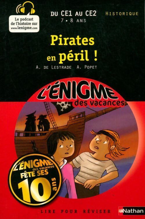 Pirates en péril ! - Agnès De Lestrade -  L'énigme des vacances - Livre