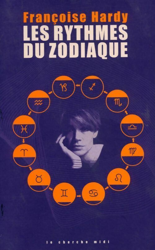 Livrenpoche : Les rythmes du zodiaque - Françoise Hardy - Livre