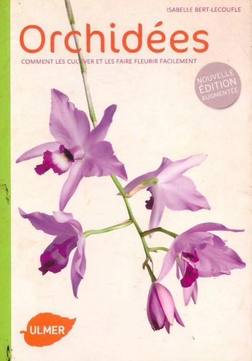 Livrenpoche : Orchidées - Isabelle Bert-Lecoufle - Livre