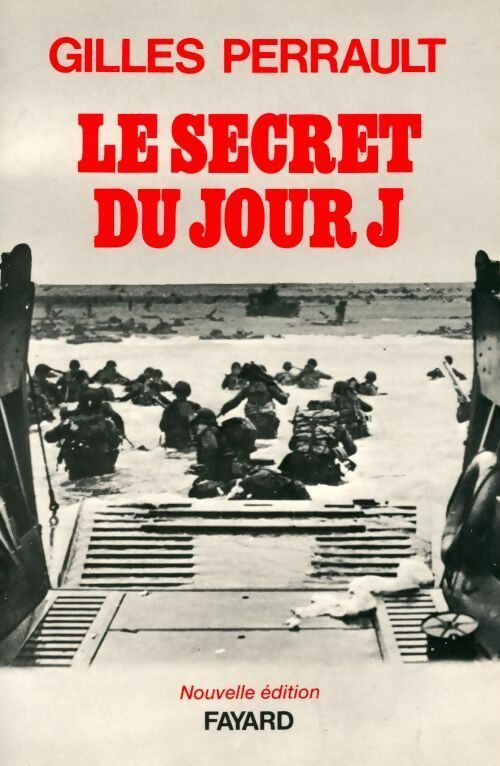 Livrenpoche : Le secret du Jour J - Gilles Perrault - Livre