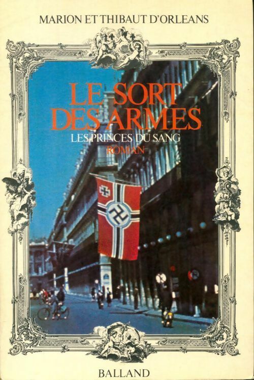 Livrenpoche : Le sort des armes - Thibaut D'Orléans - Livre