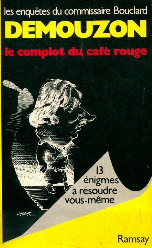 Livrenpoche : Le complot du café rouge - Alain Demouzon - Livre