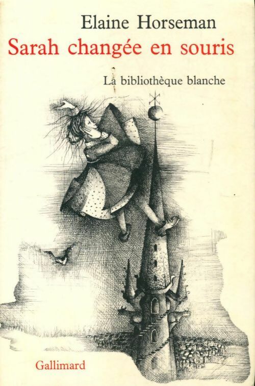 Livrenpoche : Sarah changée en souris - Elaine Horseman - Livre
