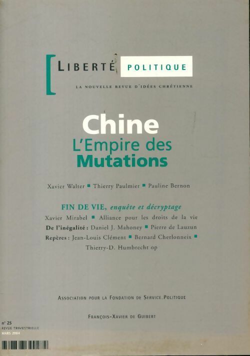 Livrenpoche : Liberté politique n°25 : Chine - Collectif - Livre