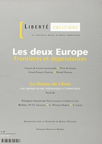 Livrenpoche : Liberté politique n°26  : Les deux Europe - Collectif - Livre