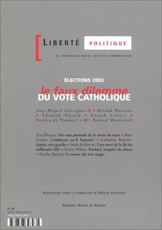 Livrenpoche : Liberté politique n°19 : Le faux dilemme - Collectif - Livre