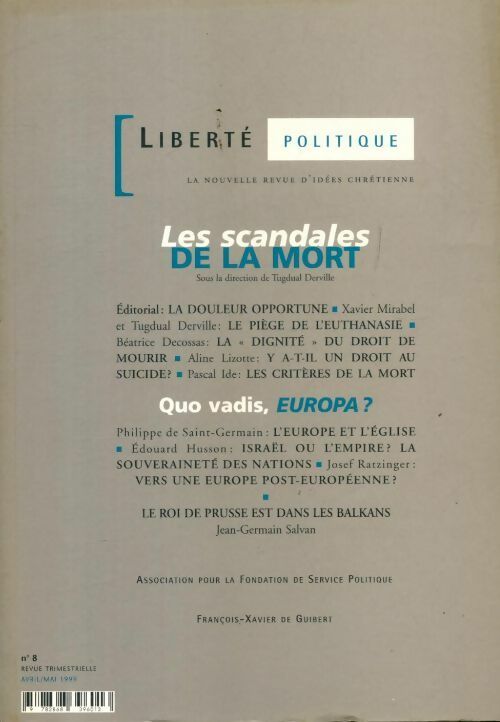 Livrenpoche : Liberté politique n°8 : Scandales de la mort - Collectif - Livre