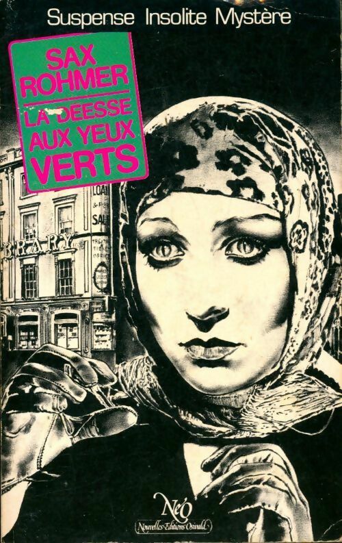 Livrenpoche : La déesse aux yeux verts - Sax Rohmer - Livre