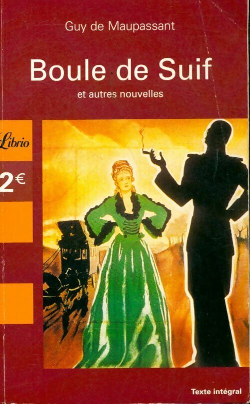 Livrenpoche : Boule de suif - Guy De Maupassant - Livre