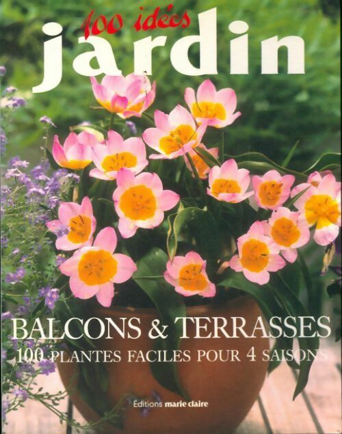 Livrenpoche : Balcons et terrasses - Collectif - Livre