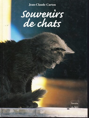 Livrenpoche : Souvenirs de chats - Jean-Claude Carton - Livre