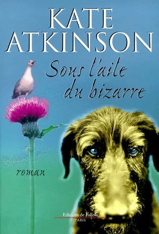 Livrenpoche : Sous l'aile du bizarre - Kate Atkinson - Livre